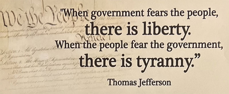 Thomas Jeffersons Quote of Liberty and Tyranny