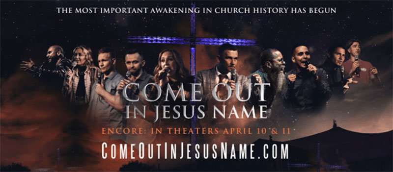 Come Out In Jesus Name Movie