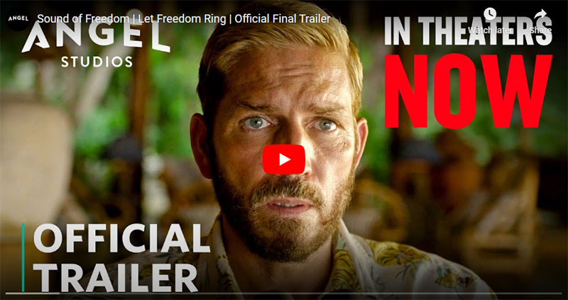 Official Trailer of The Sound Of Freedom