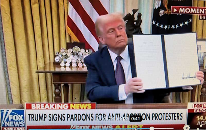 Operation Rescue Thanks President Trump for Pardoning the Pro Life Rescuers