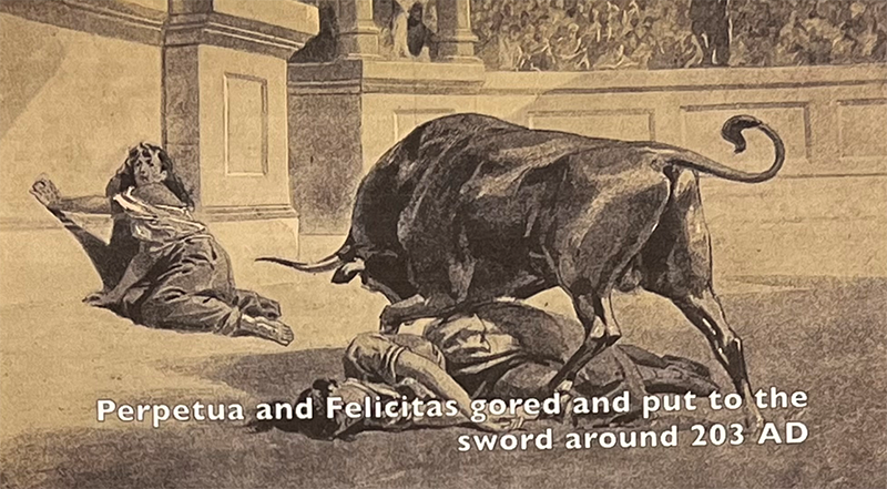 Perpetua and Felicitas Gored by a Bull
