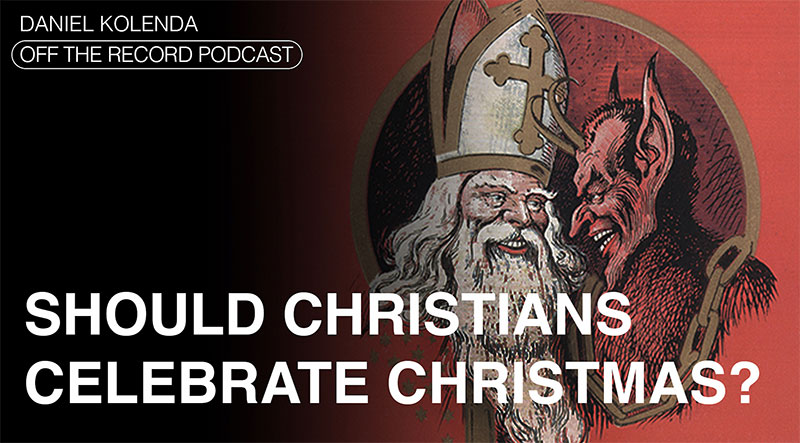 Should Christians Celebrate Christmas