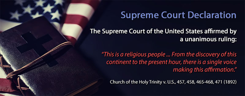 Supreme Court Declaration A Christian Nation