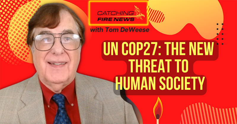 UNs COP27 The new threat to human society
