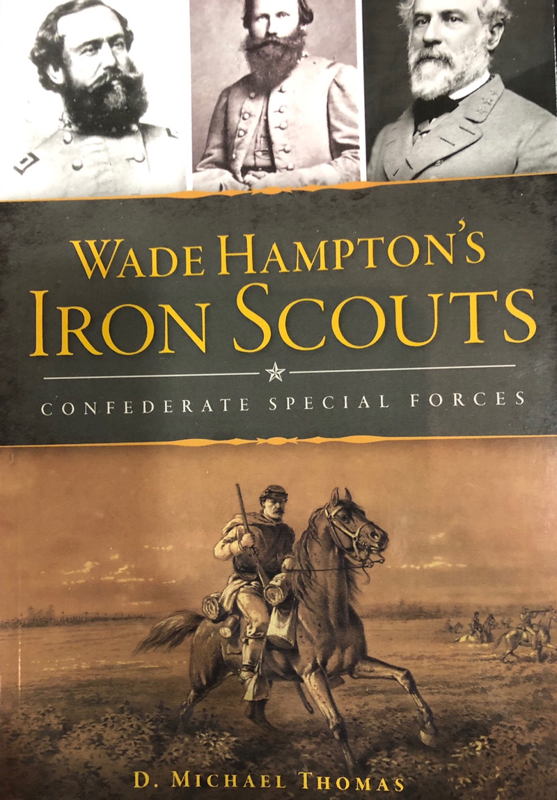 Wade Hamptons Iron Scouts