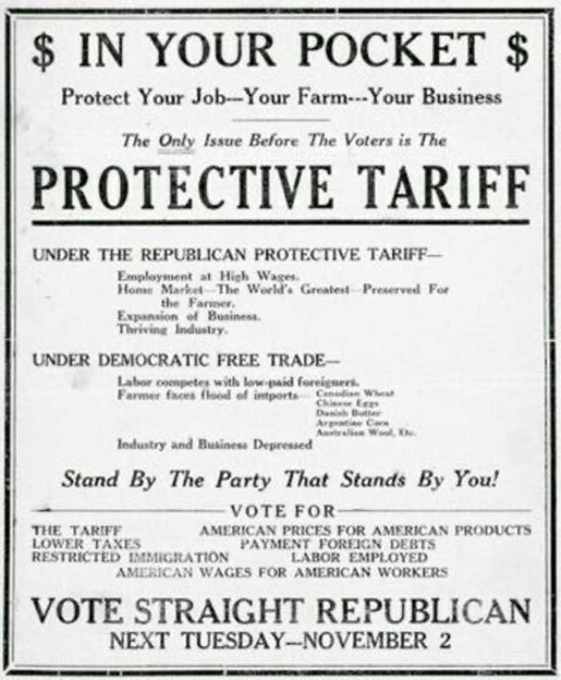 1860 Election Poster. “The only Issue before the Voters is the Protective Tariff.” Presented a flawed sectionalist economic appeal. 