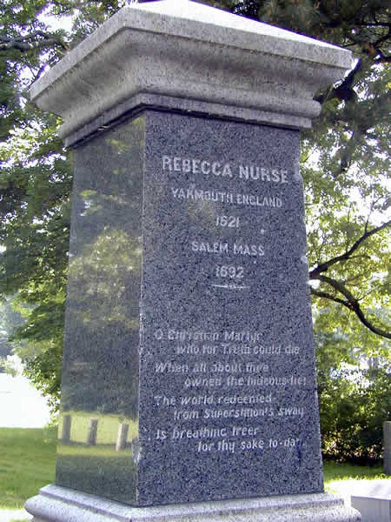 Memorial to Rebecca Nurse, a devout Christian woman of 71 years, hanged on July 19, 1692, in Salem, Massachusetts. 
